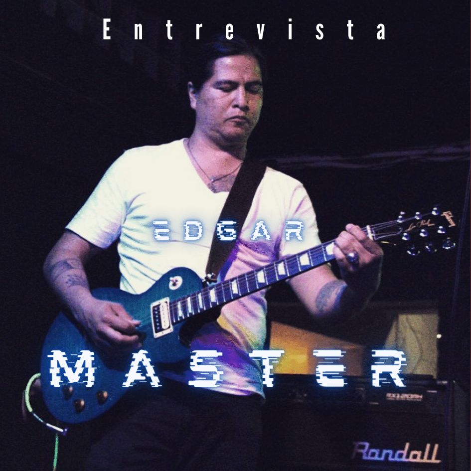 Edgar, Master, guitarrista de Luz de Noche